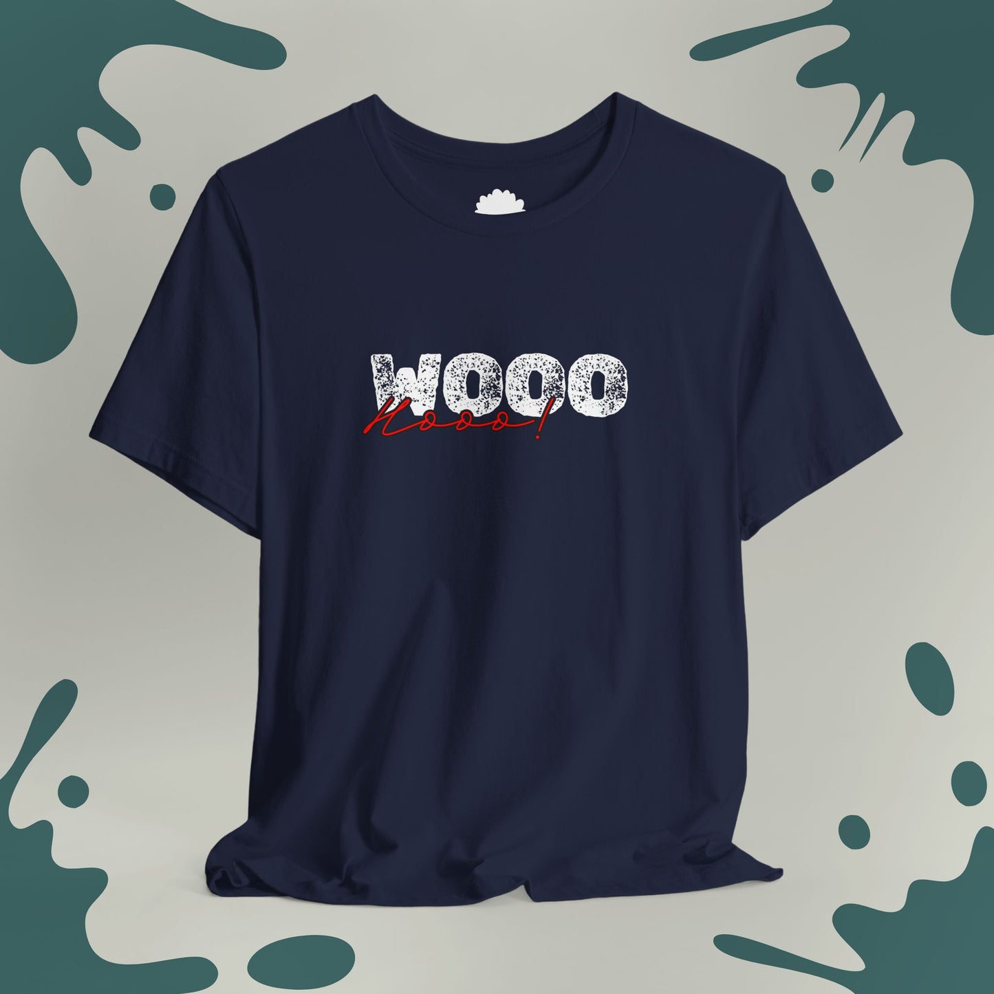 Wooohooo! T-Shirt