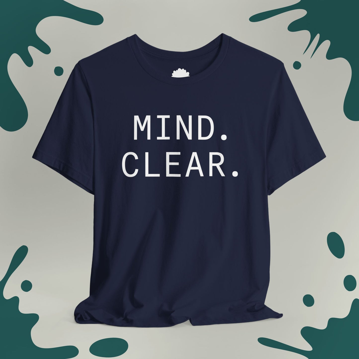 Mind Clear T-Shirt
