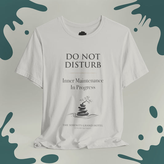 Do Not Disturb T-Shirt
