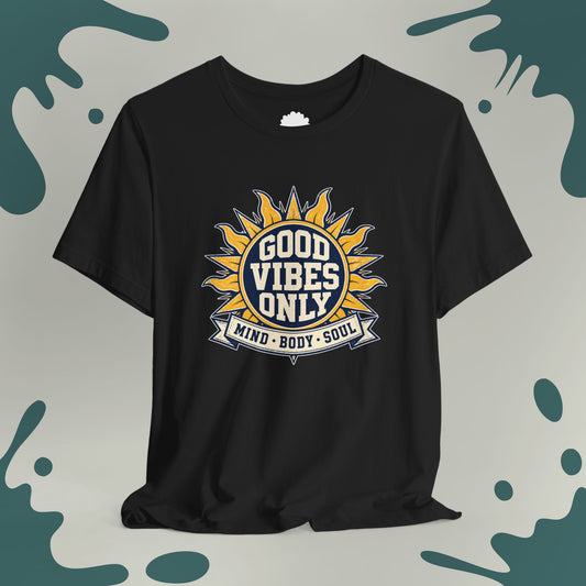 Good Vibes Only T-Shirt