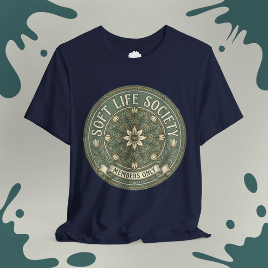 Soft Life Society T-Shirt