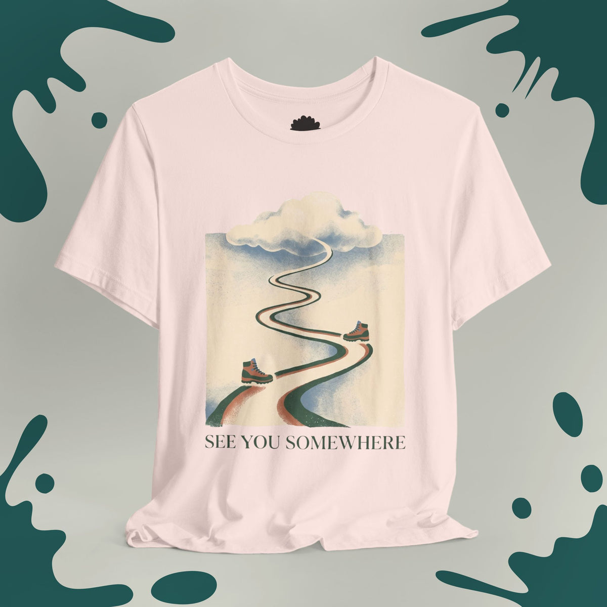 See You Somewhere T-Shirt