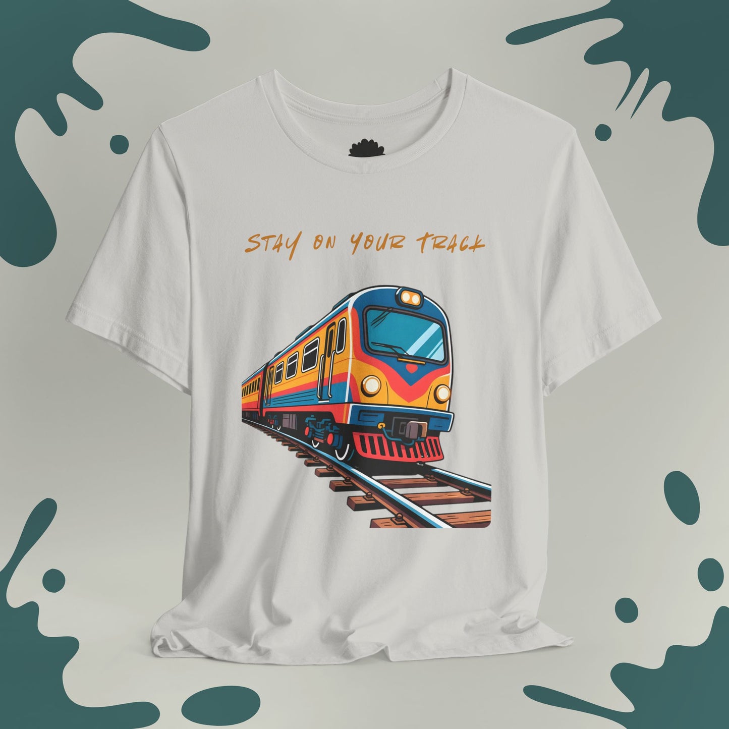 Stay On Your Track T-Shirt