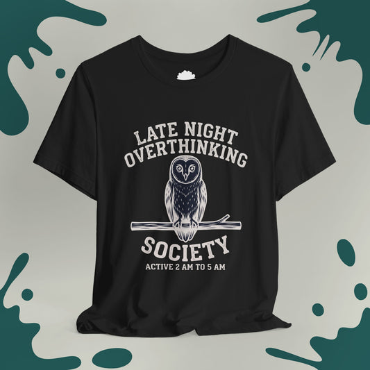 Overthinking Society T-Shirt