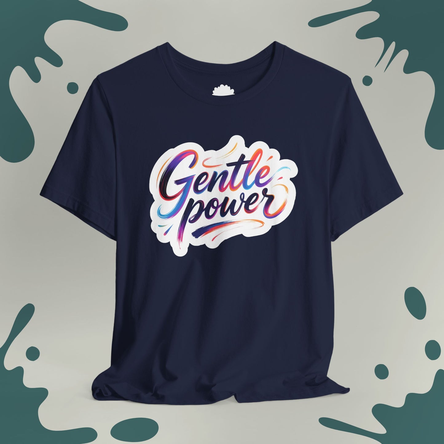 Gentle Power T-Shirt