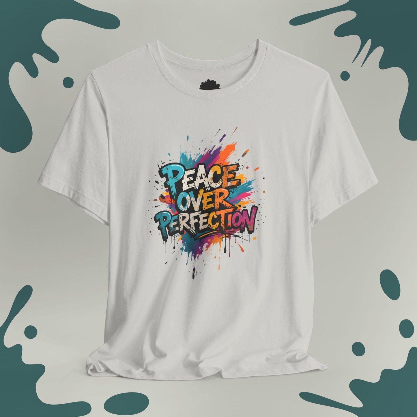 Peace Over Perfection T-Shirt