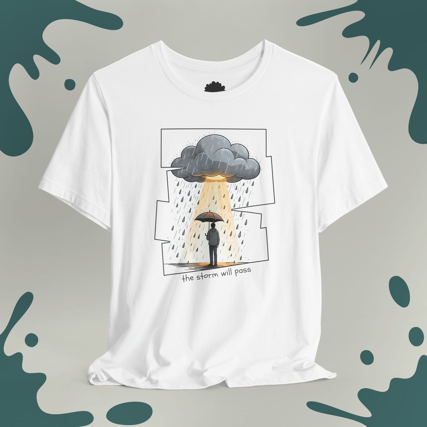 The Storm Will Pass T-Shirt