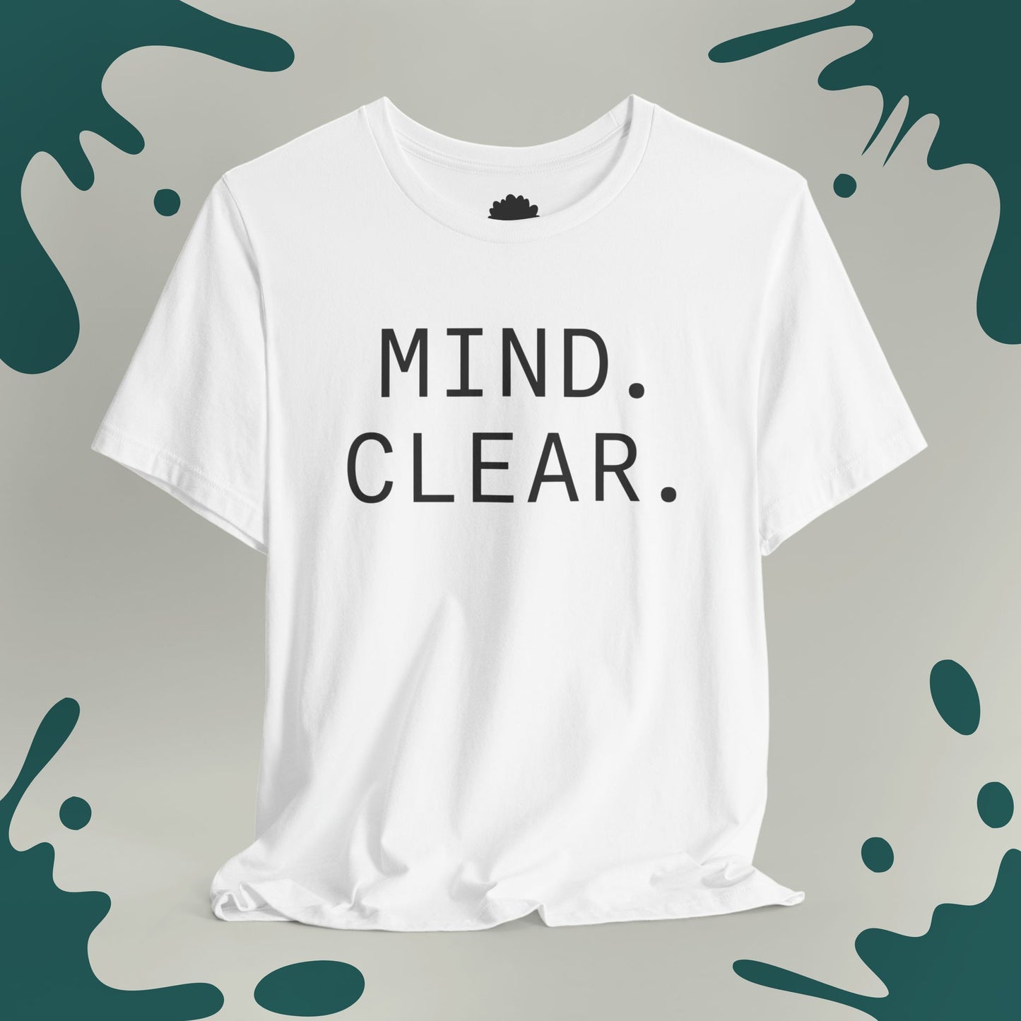 Mind Clear T-Shirt