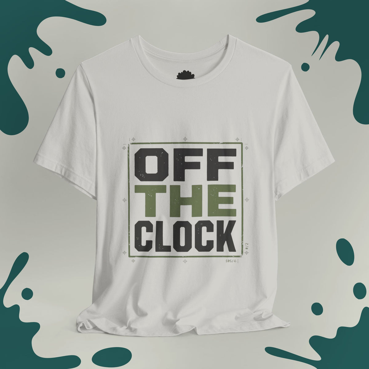 Off The Clock T-Shirt