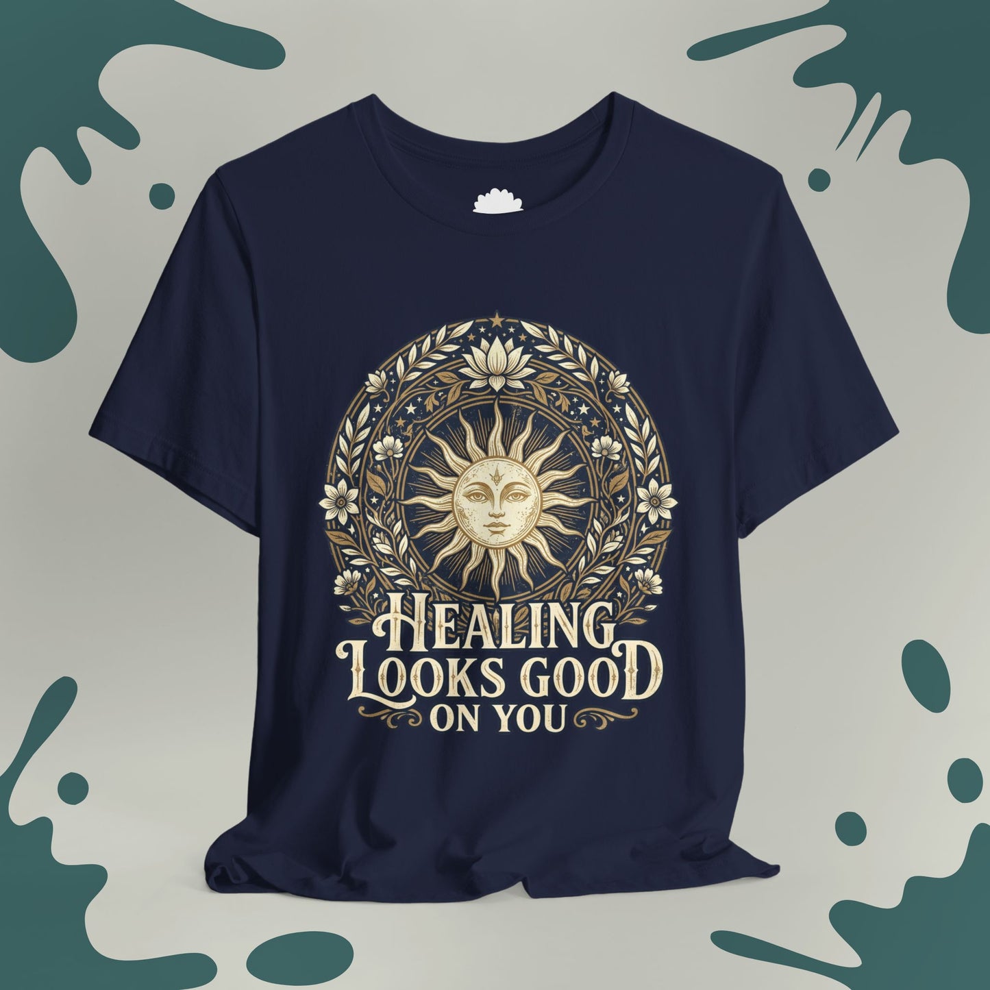 Healing Looks Good On You T-Shirt