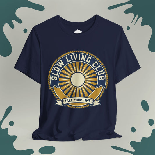 Slow Living Club T-Shirt