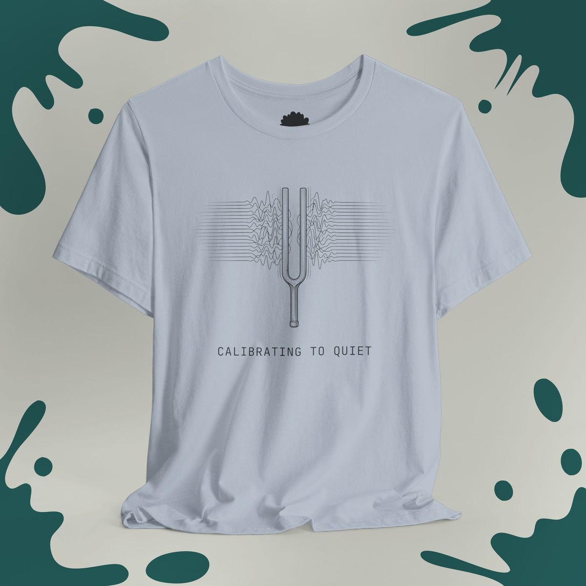 Calibrating To Quiet T-Shirt
