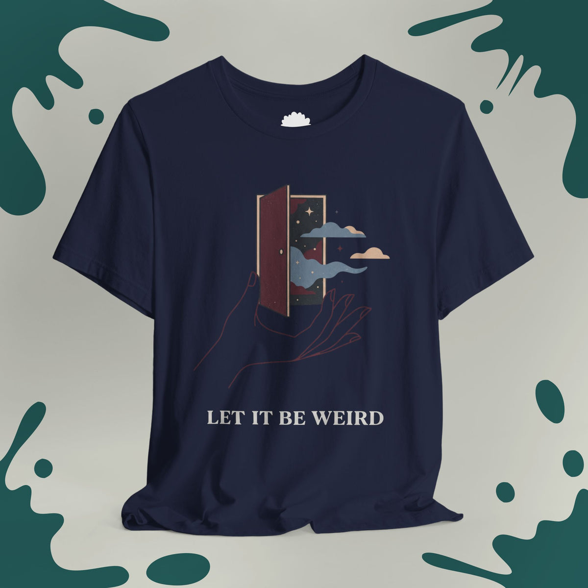 Let It Be Weird T-Shirt