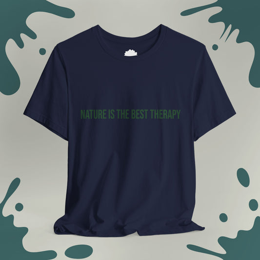 Nature Is the Best Therapy T-Shirt