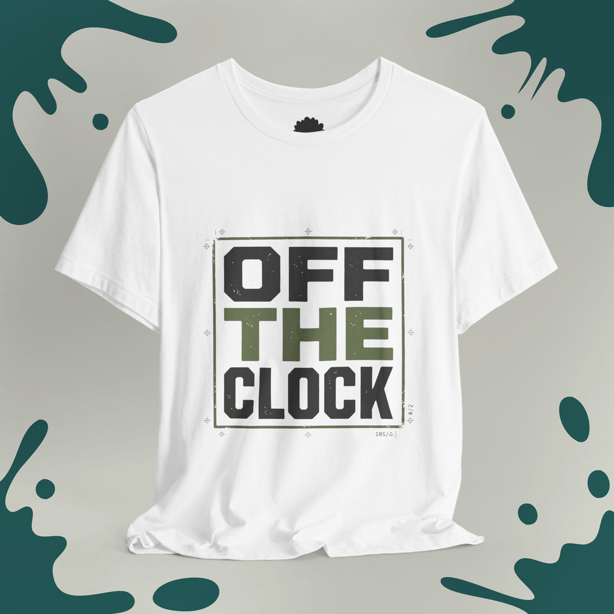 Off The Clock T-Shirt