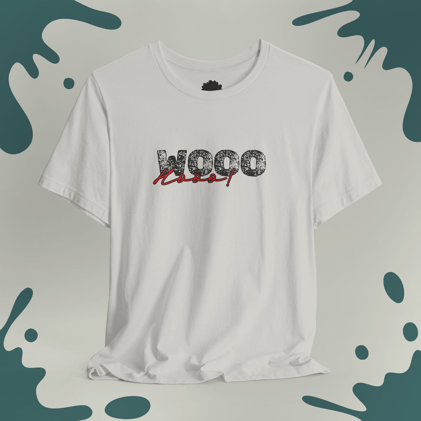 Wooohooo! T-Shirt