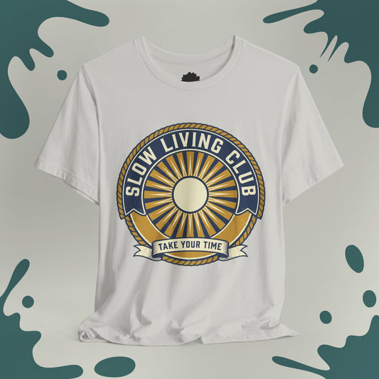 Slow Living Club T-Shirt