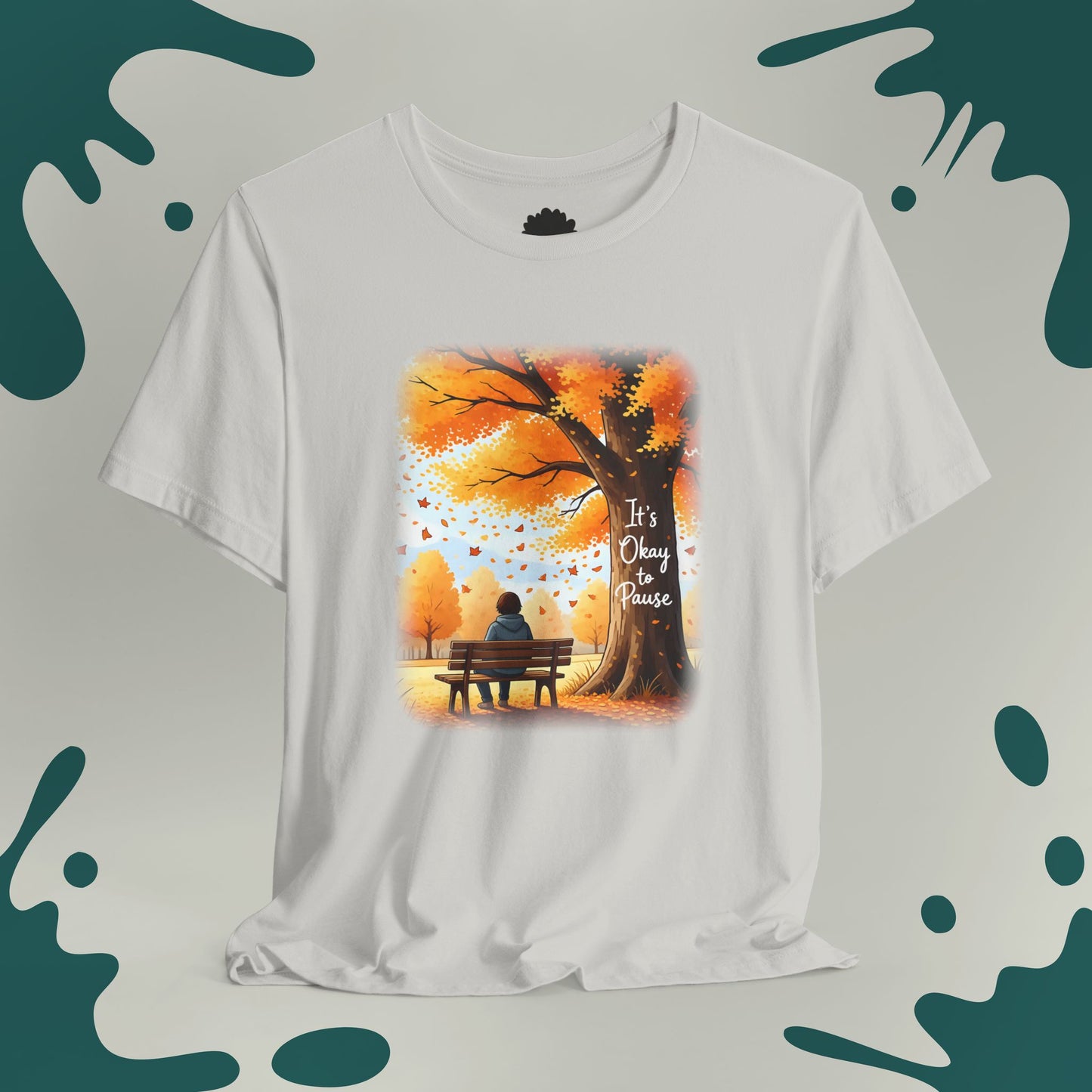 It's Okay To Pause T-Shirt