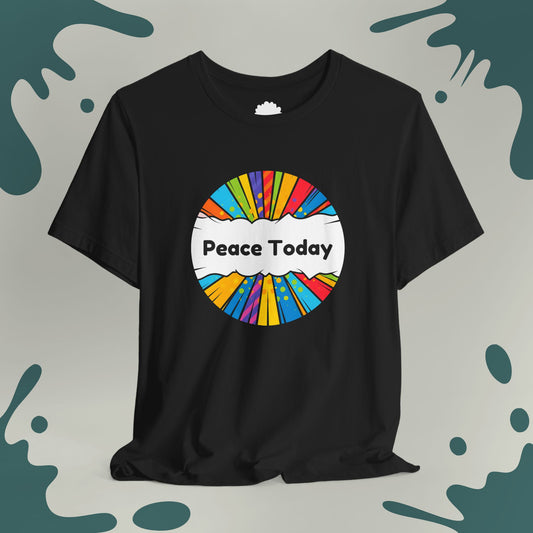 Peace Today T-Shirt