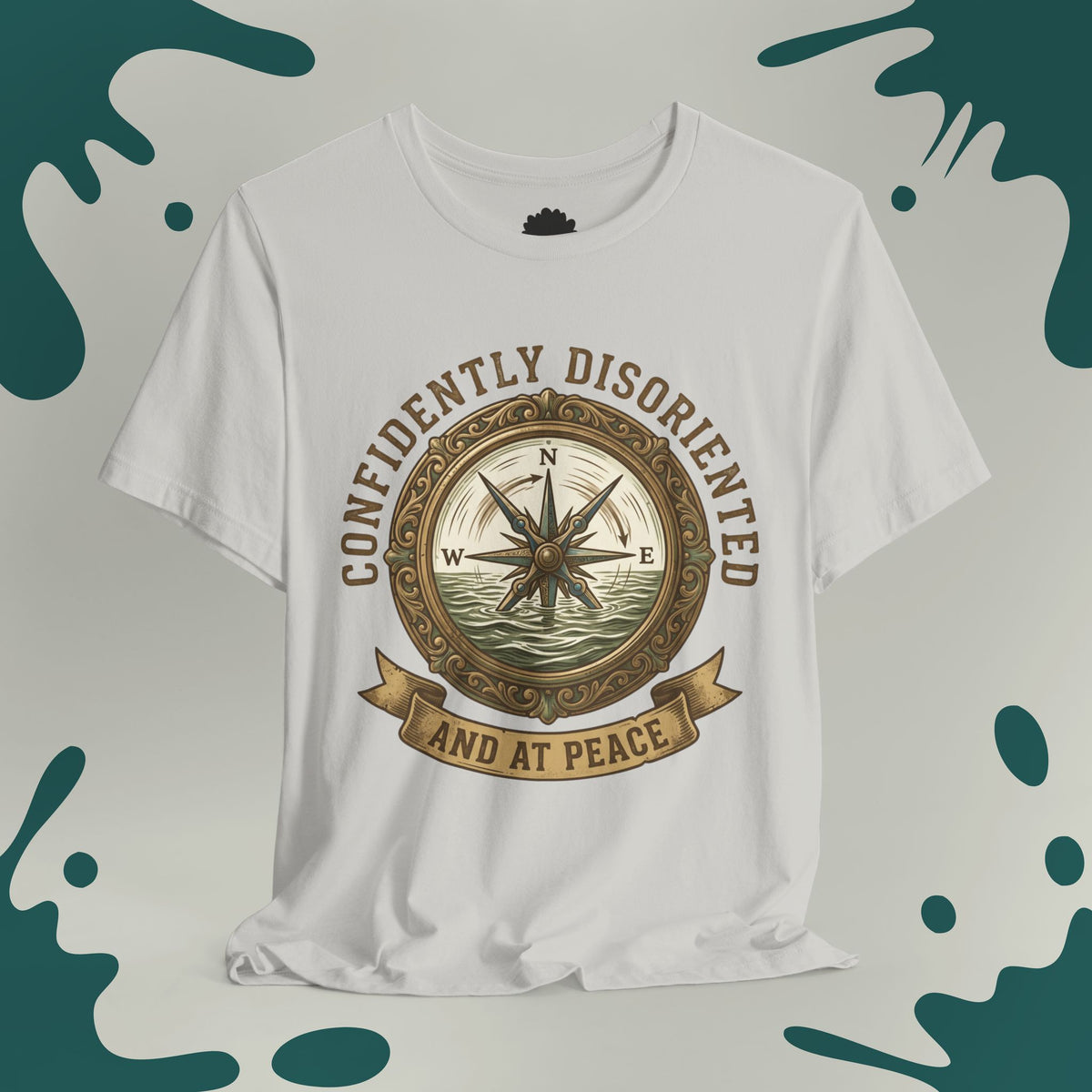 Confidently Disoriented T-Shirt