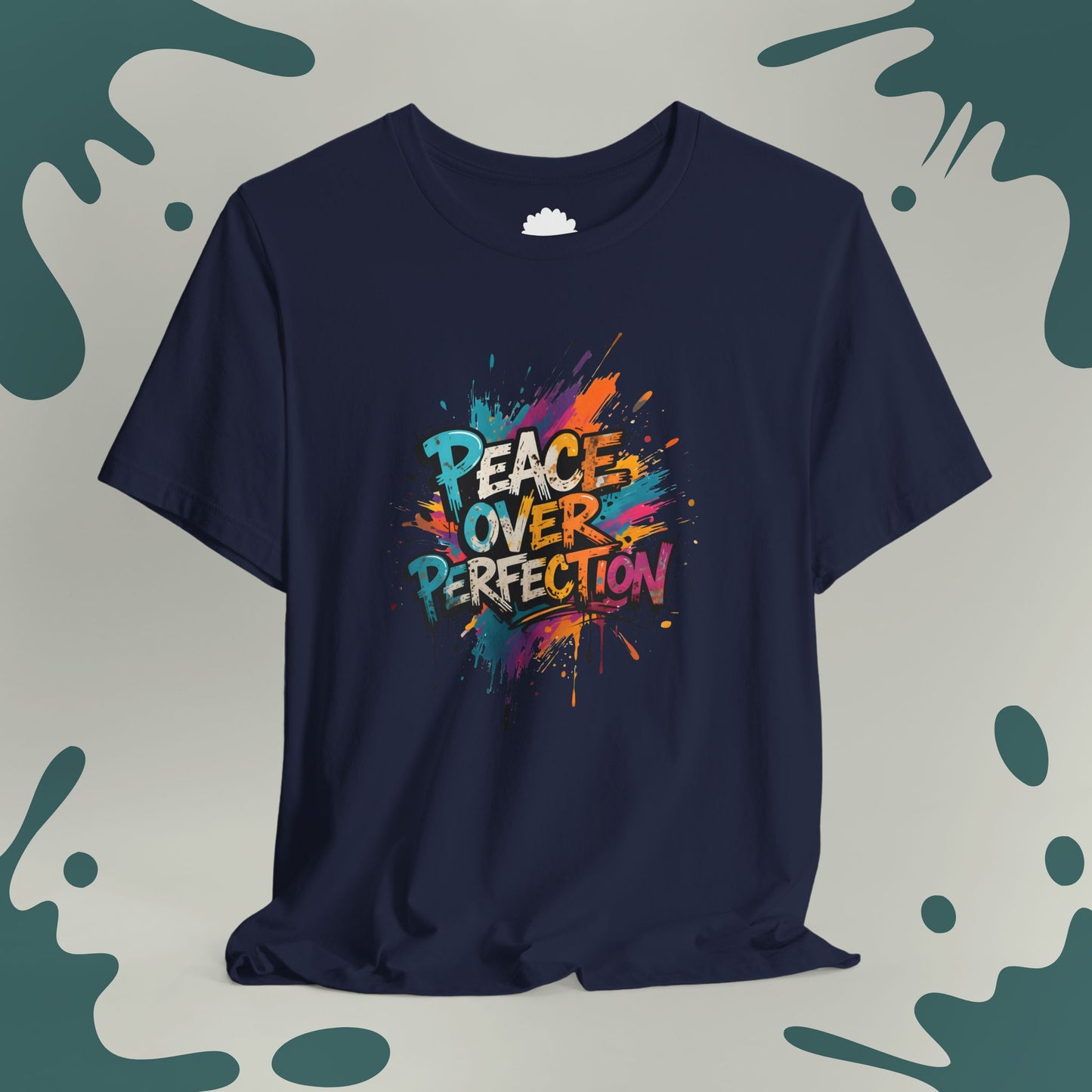 Peace Over Perfection T-Shirt