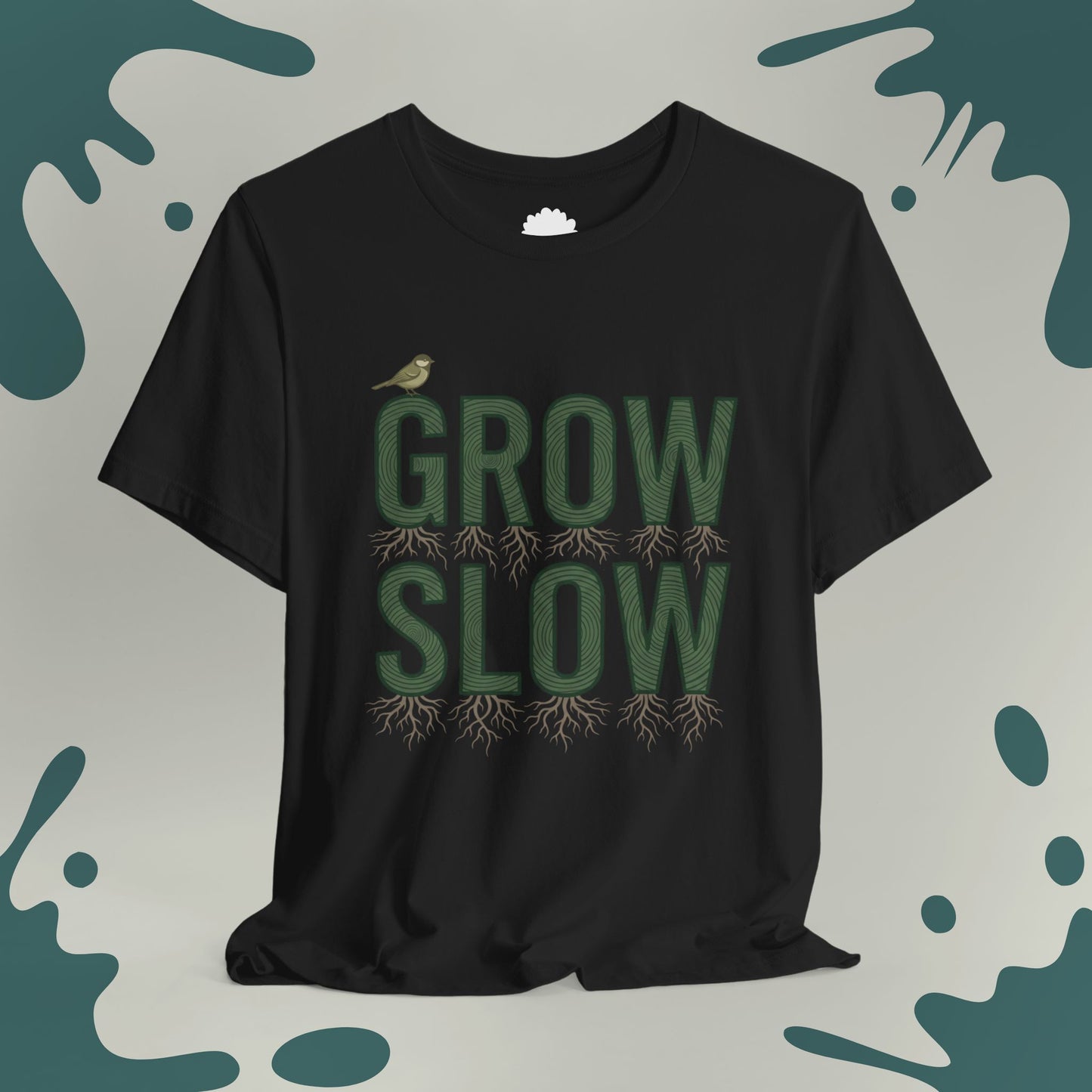 Grow Slow T-Shirt