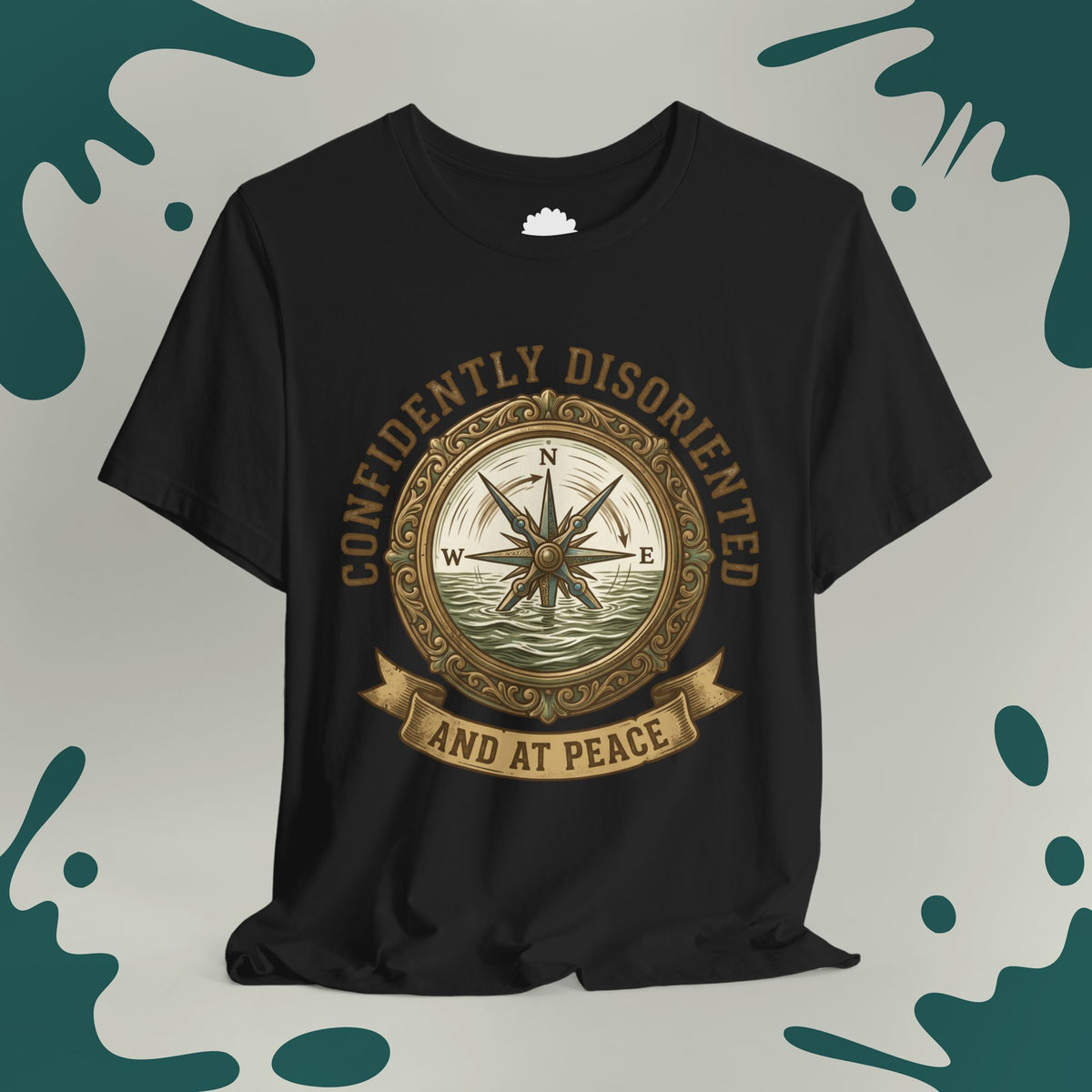 Confidently Disoriented T-Shirt