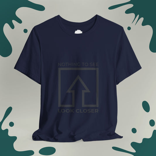 Look Closer T-Shirt