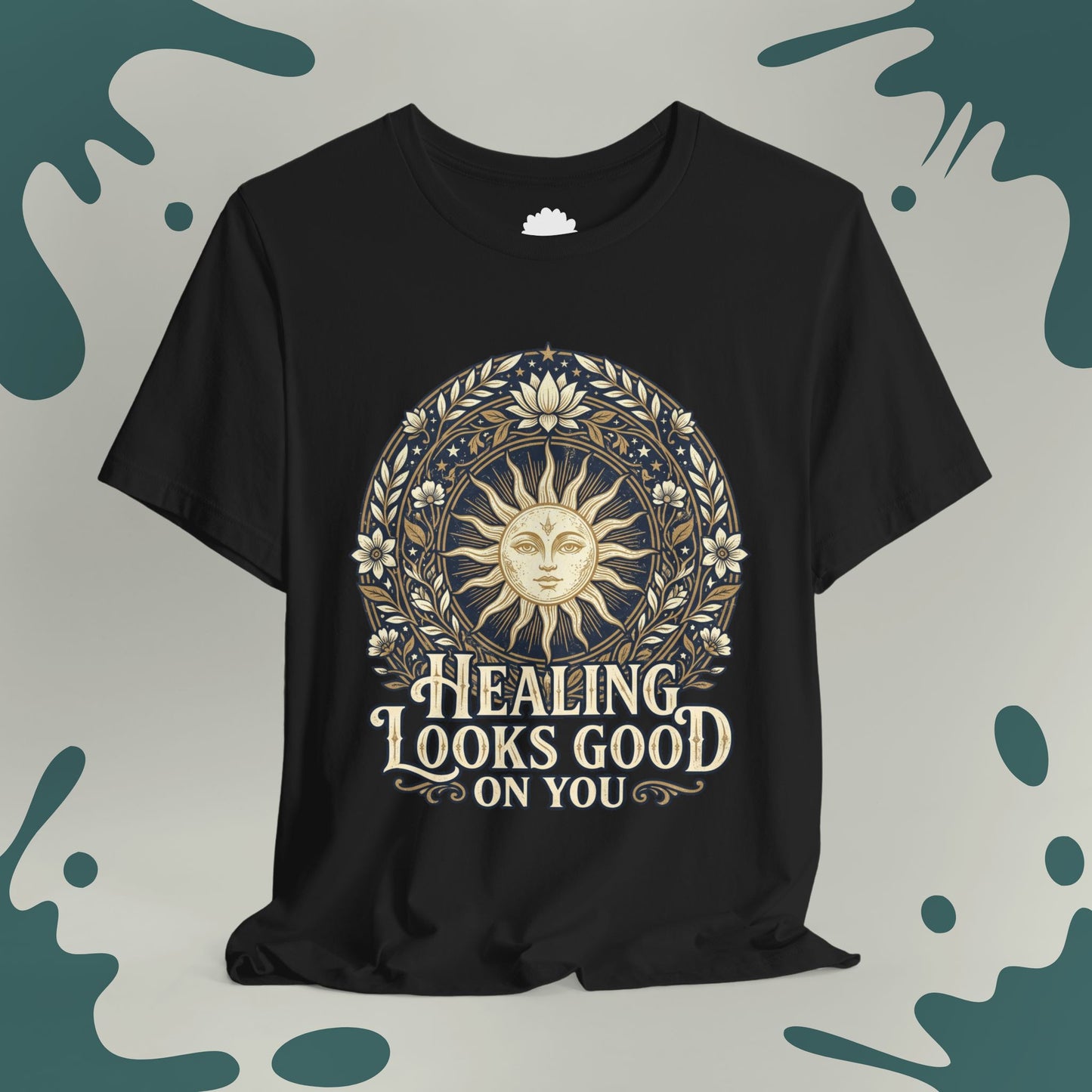 Healing Looks Good On You T-Shirt