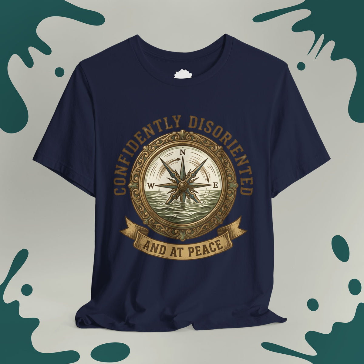Confidently Disoriented T-Shirt