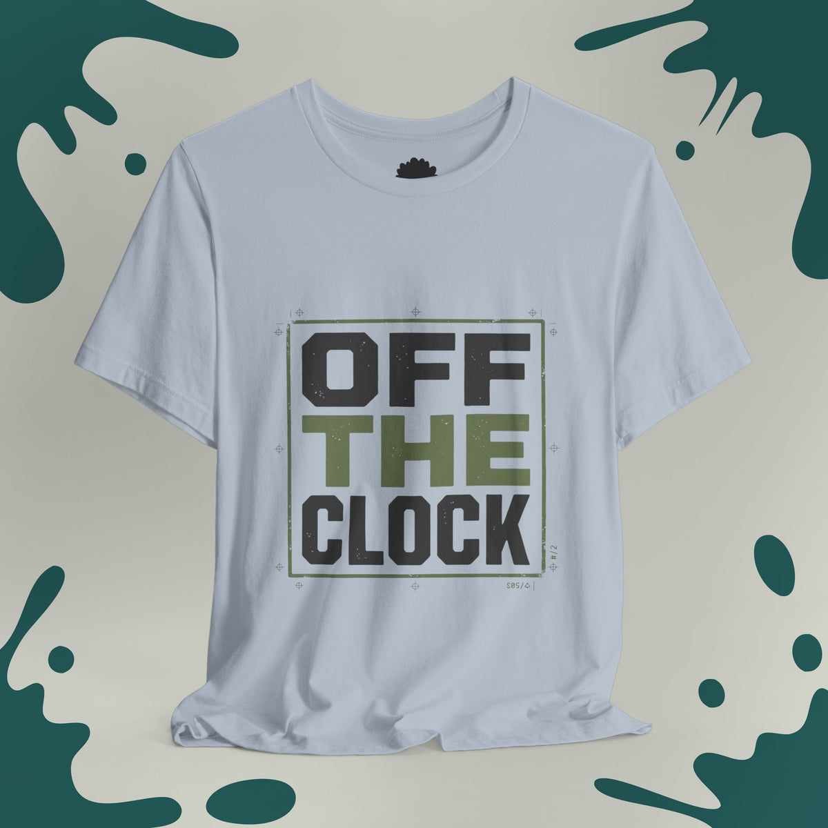 Off The Clock T-Shirt