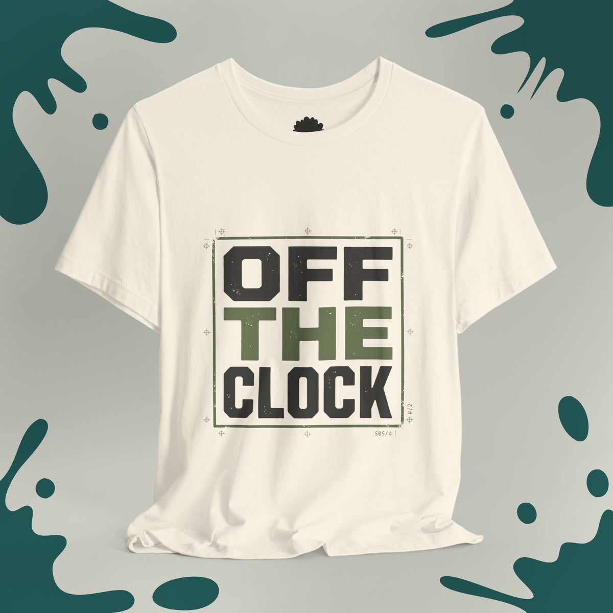 Off The Clock T-Shirt