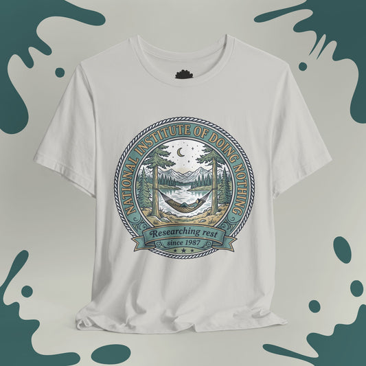 National Institute Of Doing Nothing T-Shirt