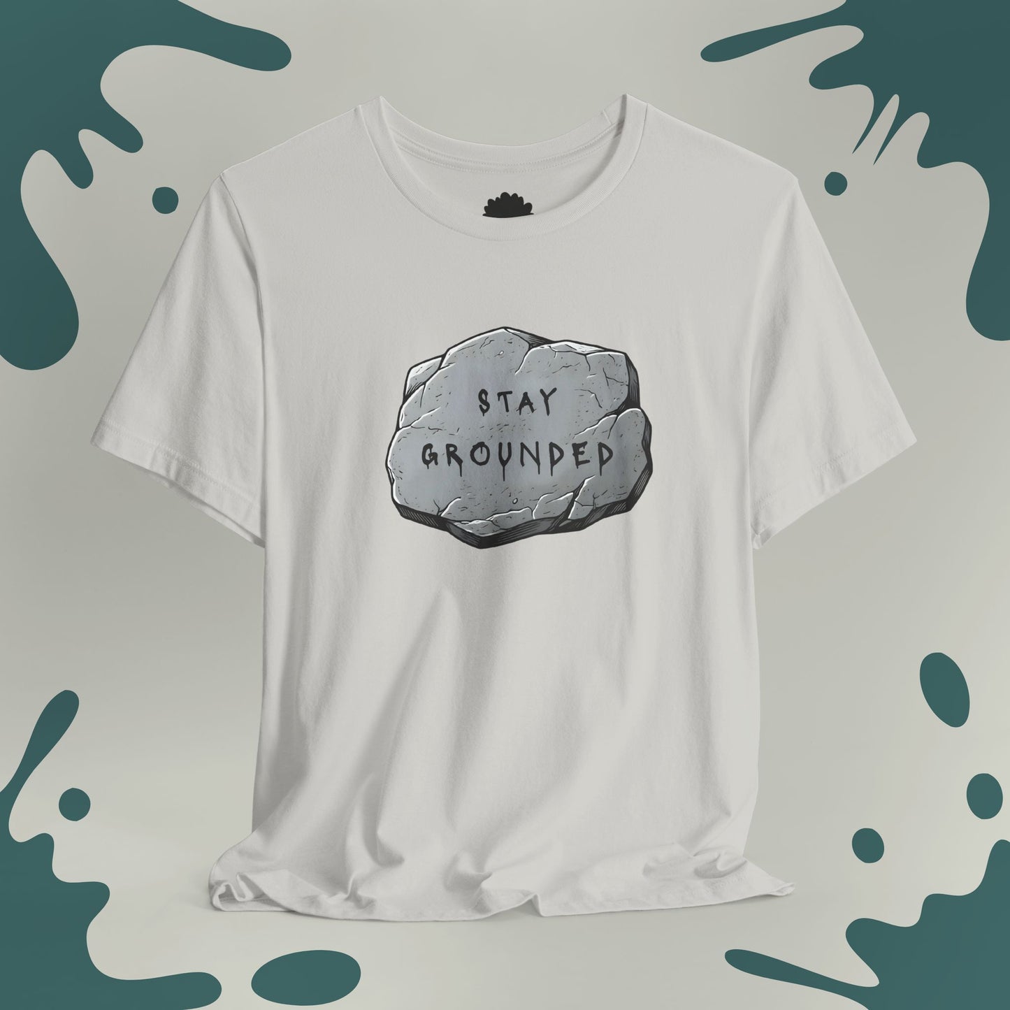 Stay Grounded T-Shirt