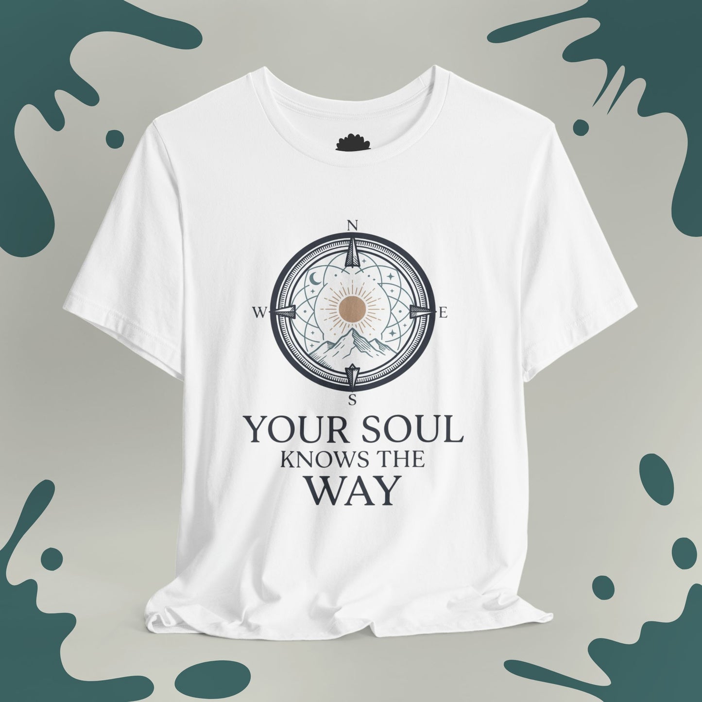 Your Soul Knows the Way T-Shirt