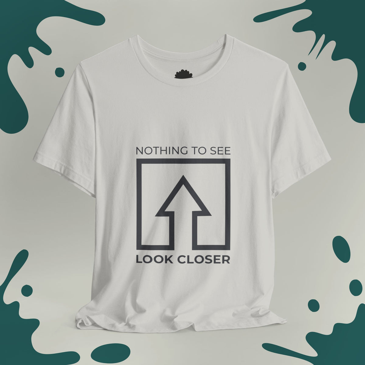 Look Closer T-Shirt