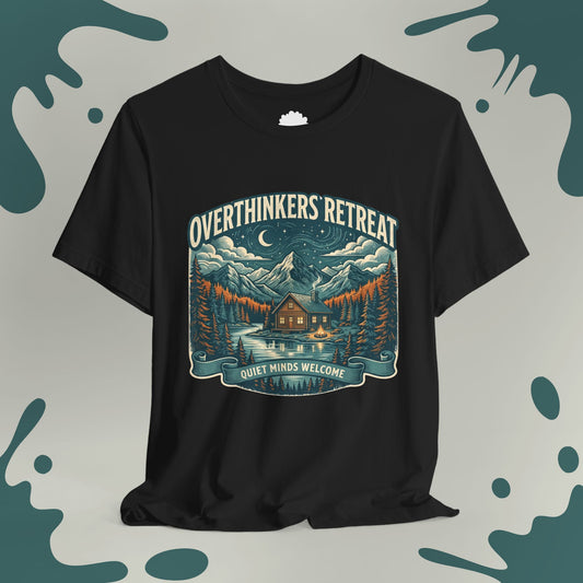 Overthinkers Retreat T-Shirt