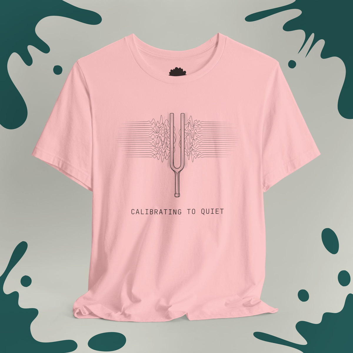 Calibrating To Quiet T-Shirt