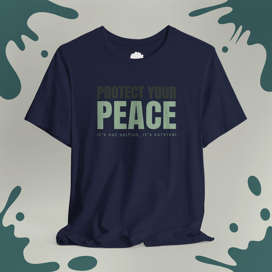 Protect Your Peace T-Shirt