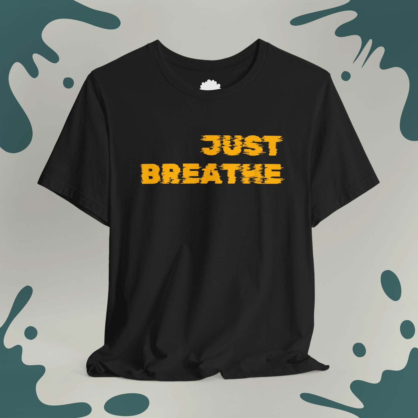 Just Breathe T-Shirt