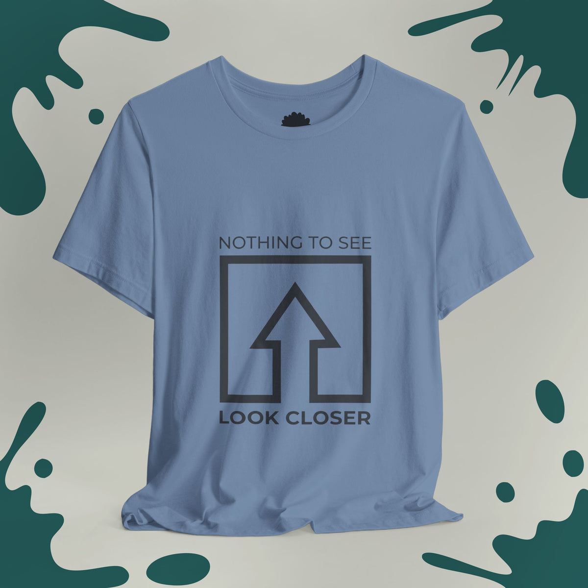 Look Closer T-Shirt