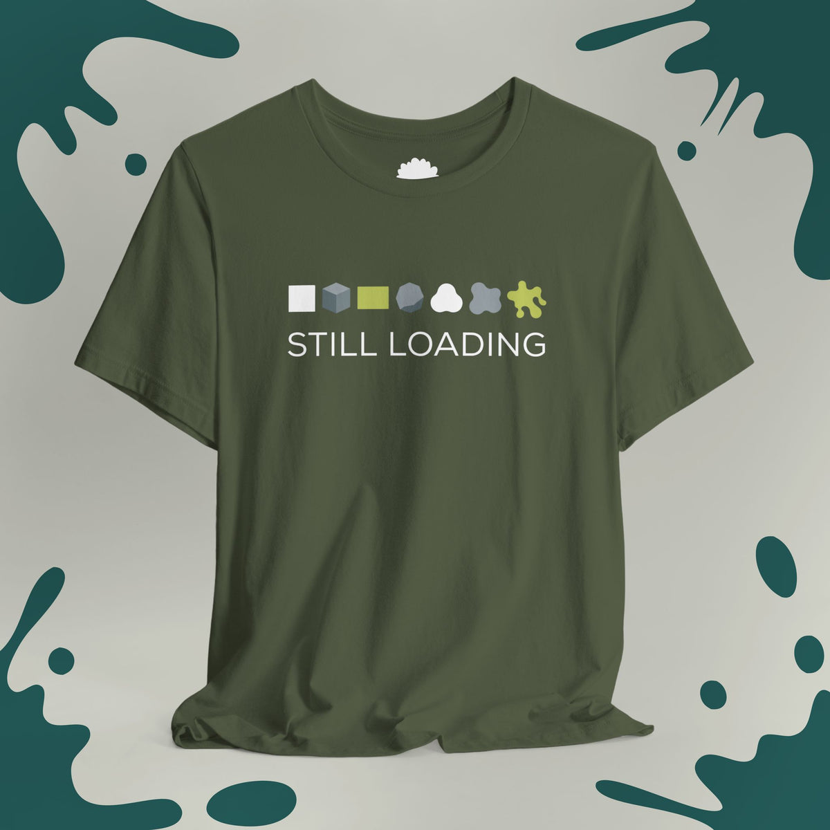 Still Loading T-Shirt